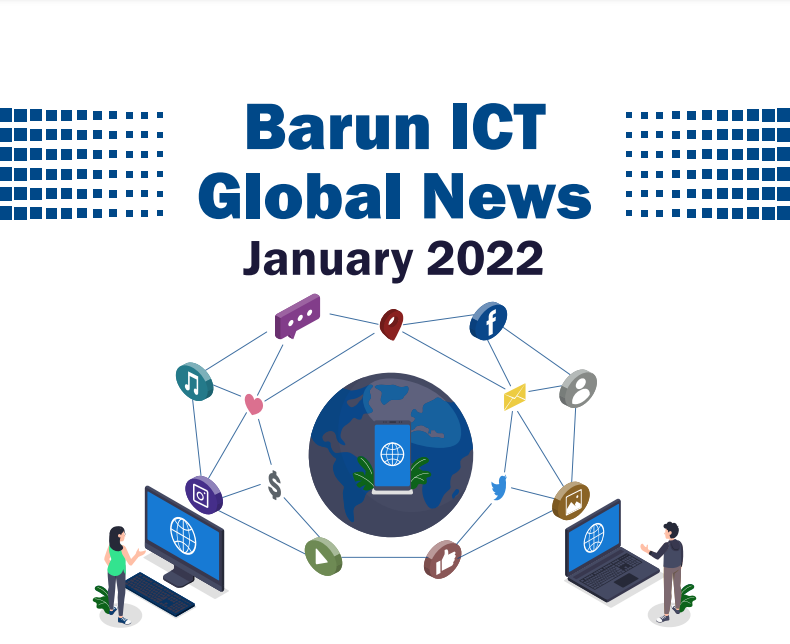 Barun ICT Global News January 2022