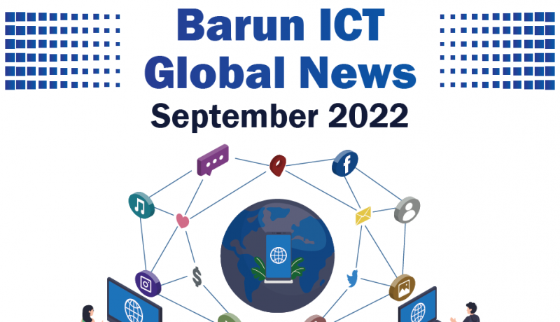 Barun ICT Global News September 2022
