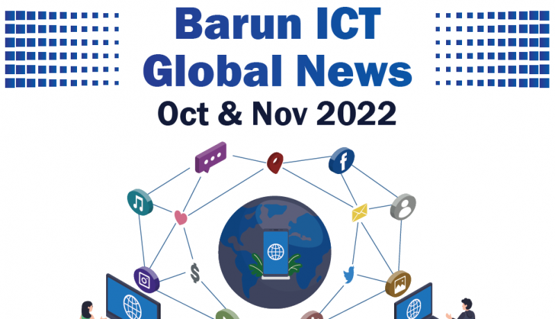 Barun ICT Global News October & November 2022