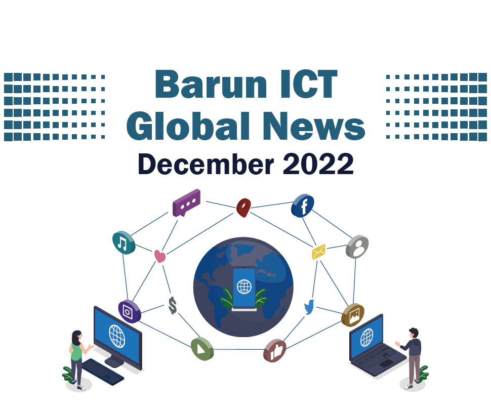 Barun ICT Global News December 2022